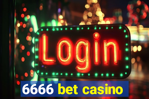 6666 bet casino
